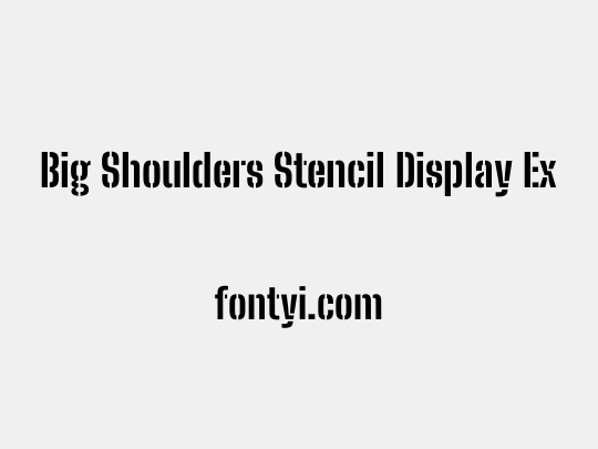 Big Shoulders Stencil Display ExtraBold