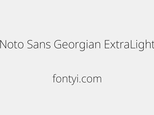 Noto Sans Georgian ExtraLight