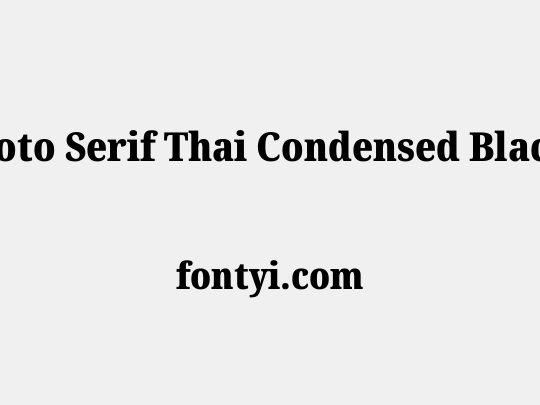 Noto Serif Thai Condensed Black