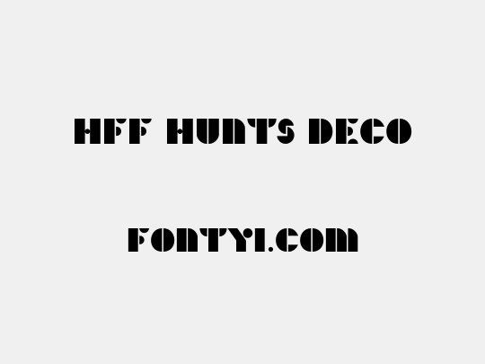 HFF Hunts Deco