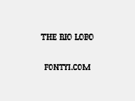 The Rio Lobo
