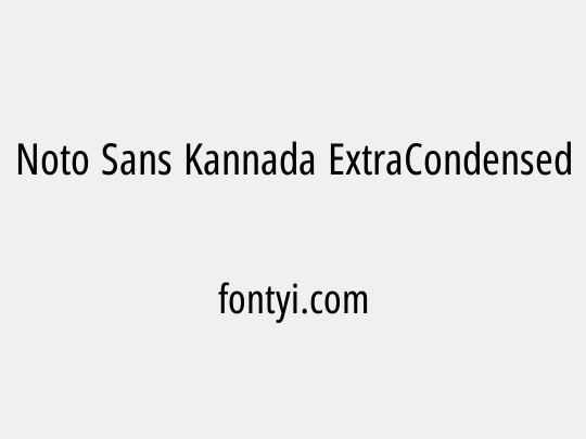 Noto Sans Kannada ExtraCondensed