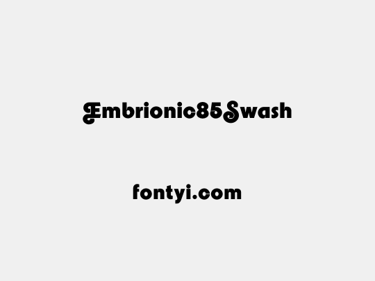 Embrionic85Swash