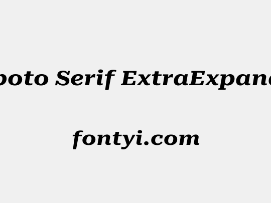 Roboto Serif ExtraExpanded