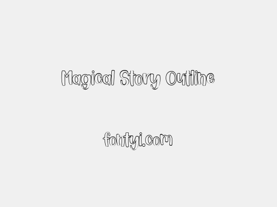 Magical Story Outline