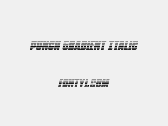 Punch Gradient Italic