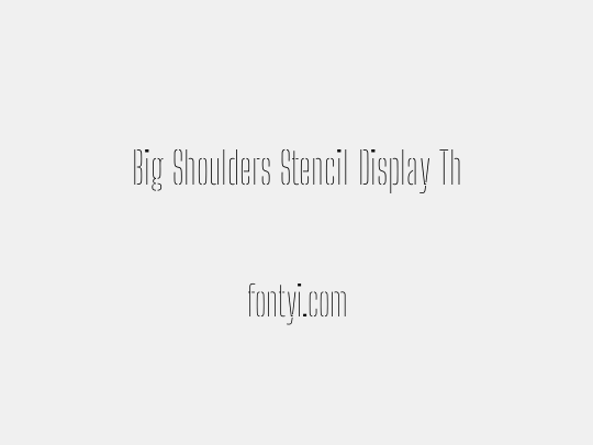 Big Shoulders Stencil Display Thin