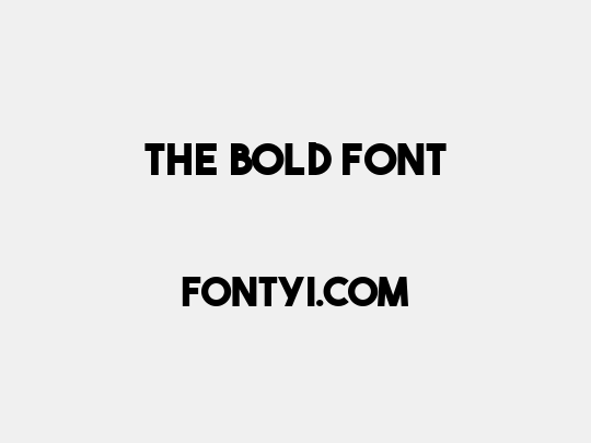 The Bold Font