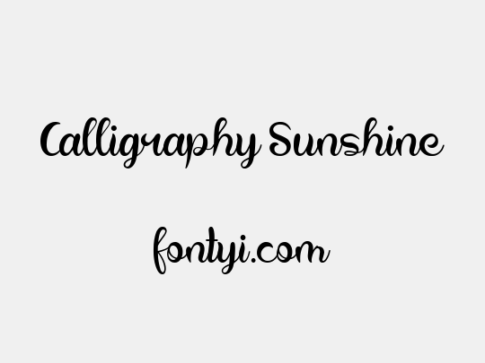 Calligraphy Sunshine