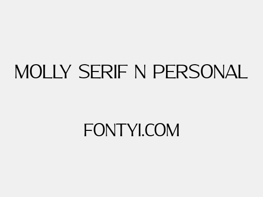 Molly Serif N PERSONAL