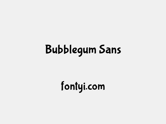 Bubblegum Sans