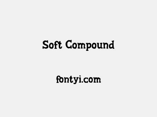 Soft Compound