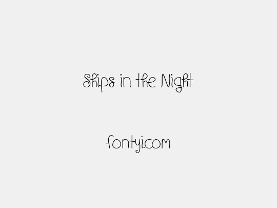 Ships in the Night