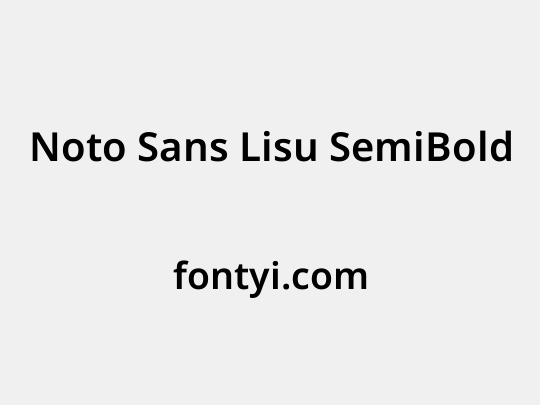 Noto Sans Lisu SemiBold