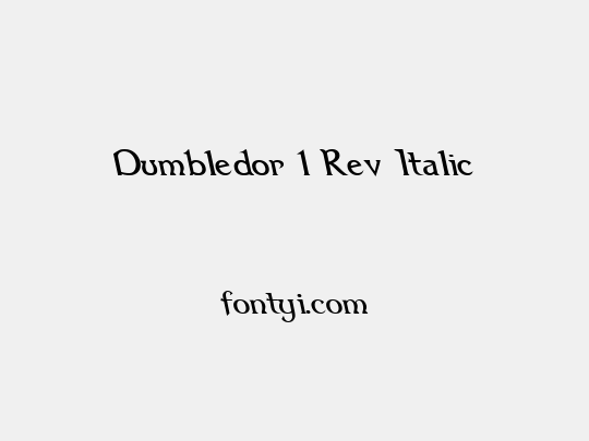 Dumbledor 1 Rev Italic