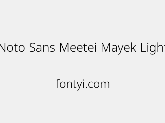 Noto Sans Meetei Mayek Light
