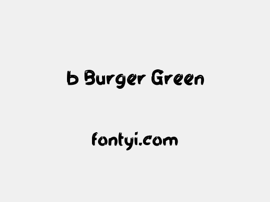 b Burger Green