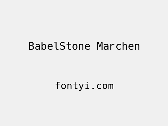 BabelStone Marchen