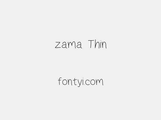 zama Thin