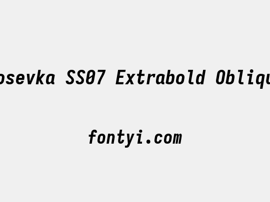 Iosevka SS07 Extrabold Oblique