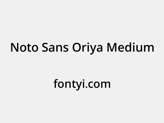 Noto Sans Oriya Medium
