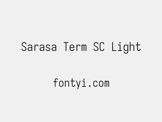 Sarasa Term SC Light