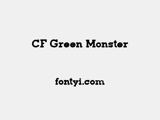 CF Green Monster