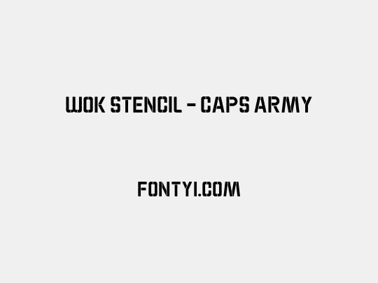 WOK STENCIL - CAPS ARMY