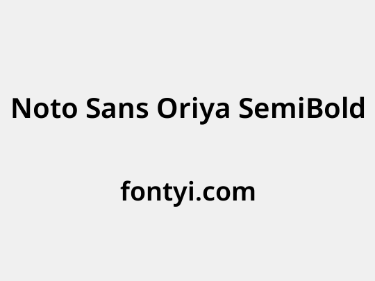 Noto Sans Oriya SemiBold