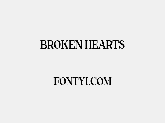 Broken Hearts