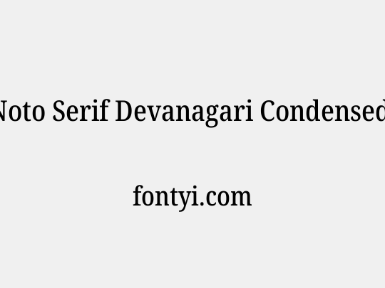 Noto Serif Devanagari Condensed Medium