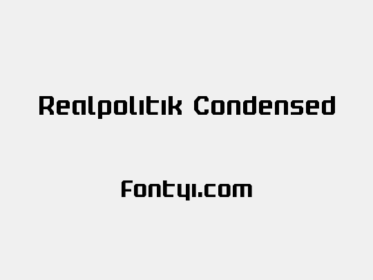 Realpolitik Condensed