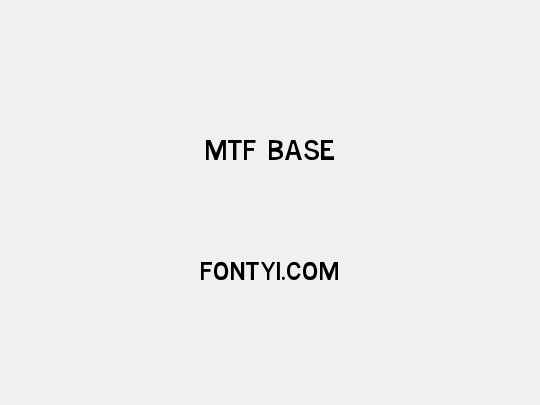 MTF Base