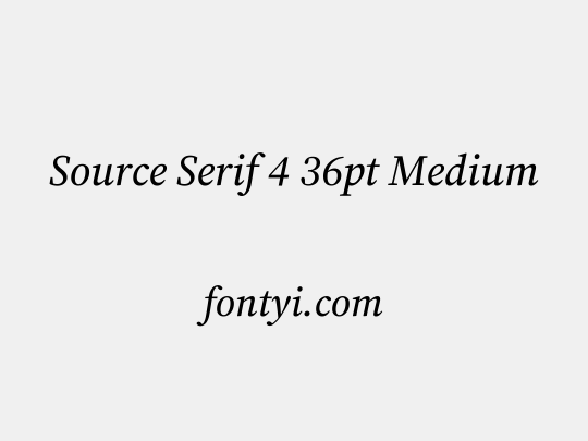 Source Serif 4 36pt Medium