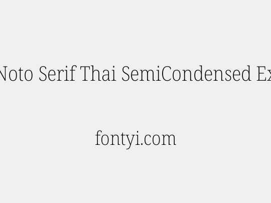 Noto Serif Thai SemiCondensed ExtraLight