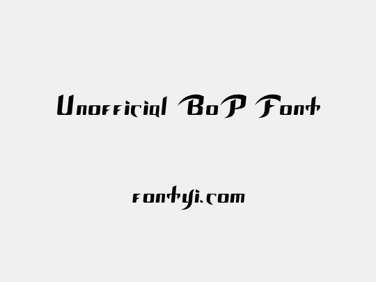 Unofficial BoP Font