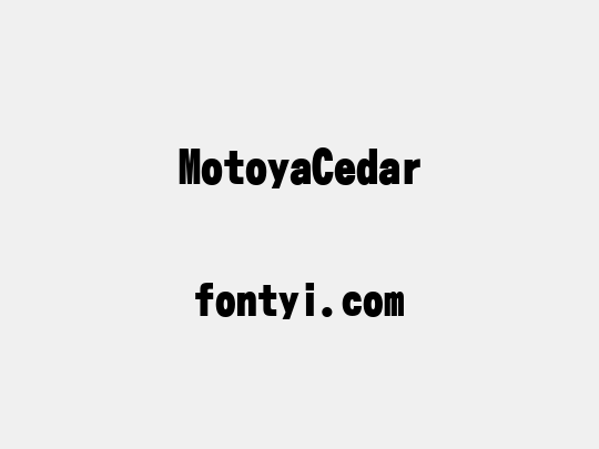 MotoyaCedar
