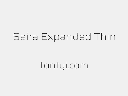 Saira Expanded Thin