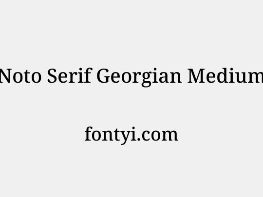 Noto Serif Georgian Medium
