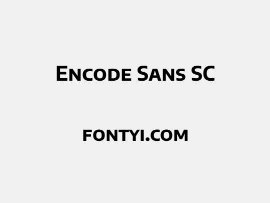 Encode Sans SC