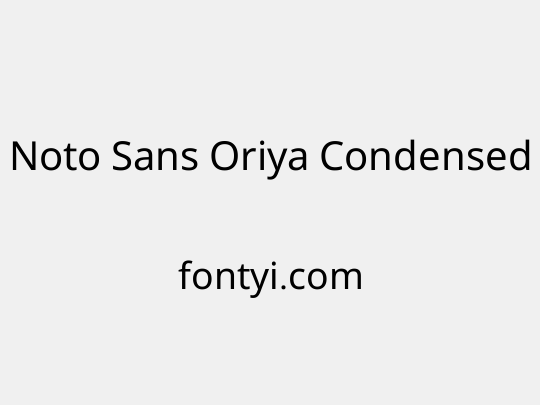 Noto Sans Oriya Condensed