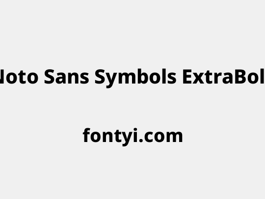 Noto Sans Symbols ExtraBold