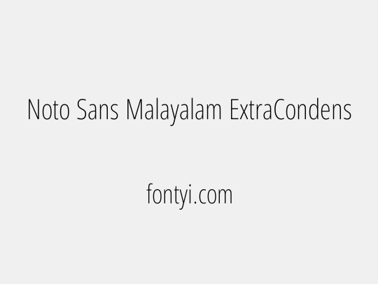 Noto Sans Malayalam ExtraCondensed ExtraLight
