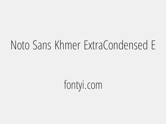 Noto Sans Khmer ExtraCondensed ExtraLight