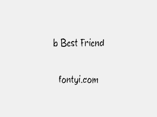 b Best Friend