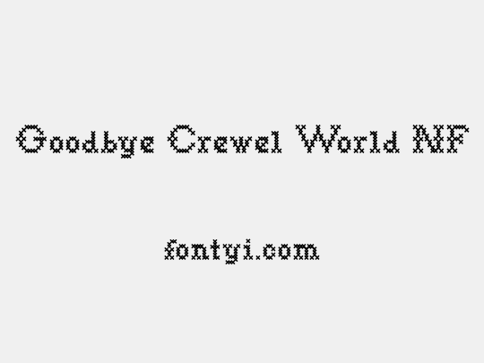 Goodbye Crewel World NF