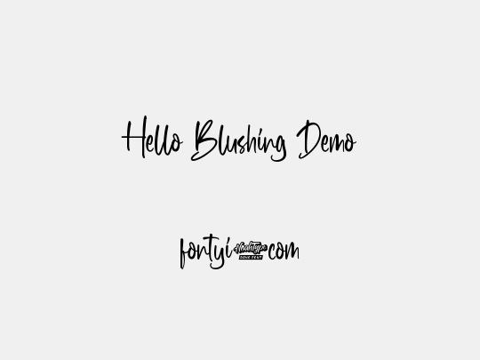 Hello Blushing Demo