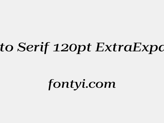 Roboto Serif 120pt ExtraExpanded Medium