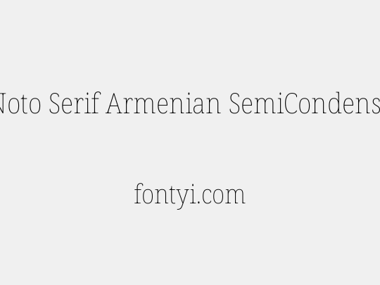 Noto Serif Armenian SemiCondensed Thin