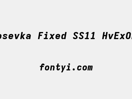 Iosevka Fixed SS11 HvExObl
